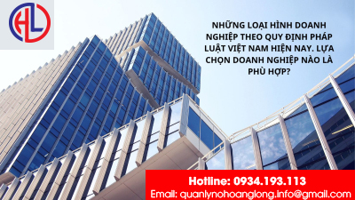 ​Những loại hình doanh nghiệp theo quy định pháp luật Việt Nam hiện nay