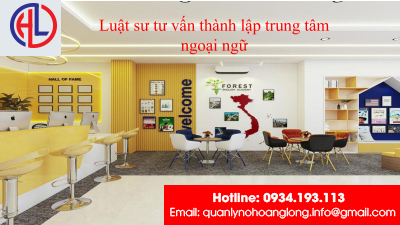 Luật sư tư vấn thành lập trung tâm ngoại ngữ